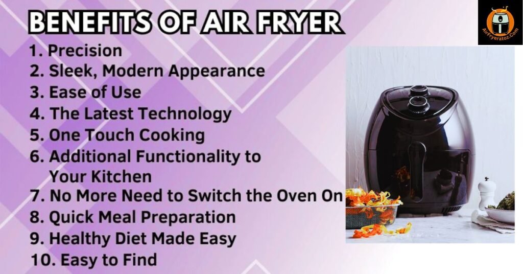 Benefits of Using an Air Fryer