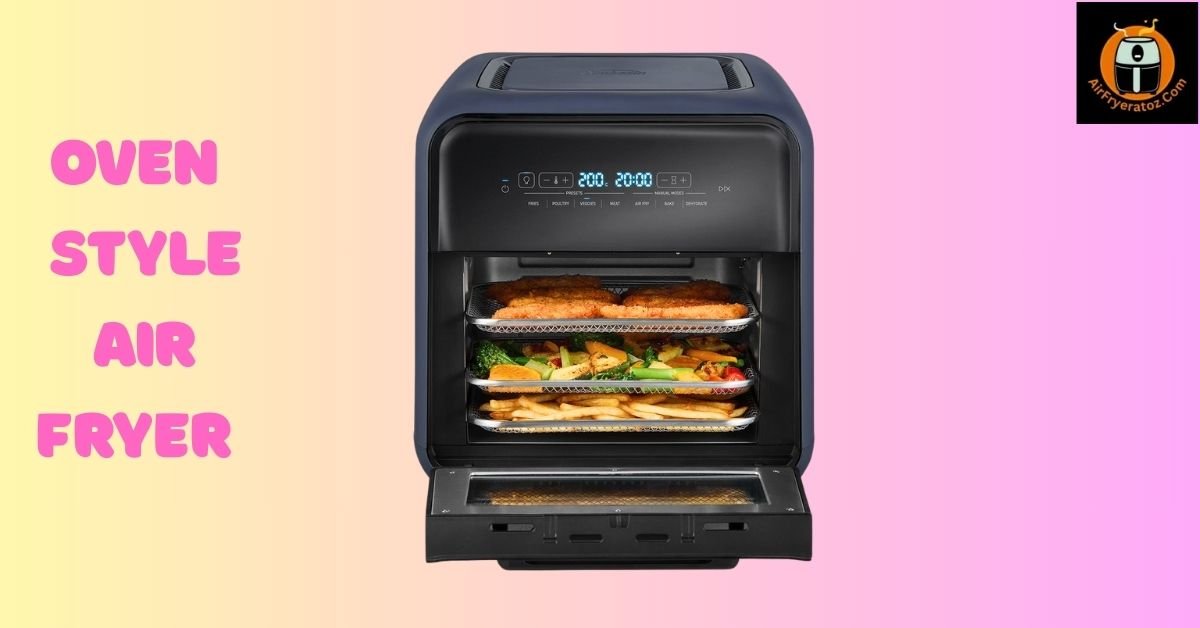 Oven Style Air Fryer