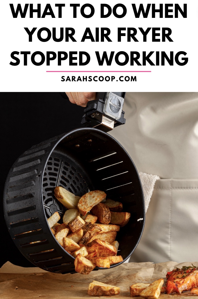 Why Did My Air Fryer Stop Working