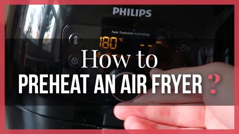 How Long To Preheat Air Fryer