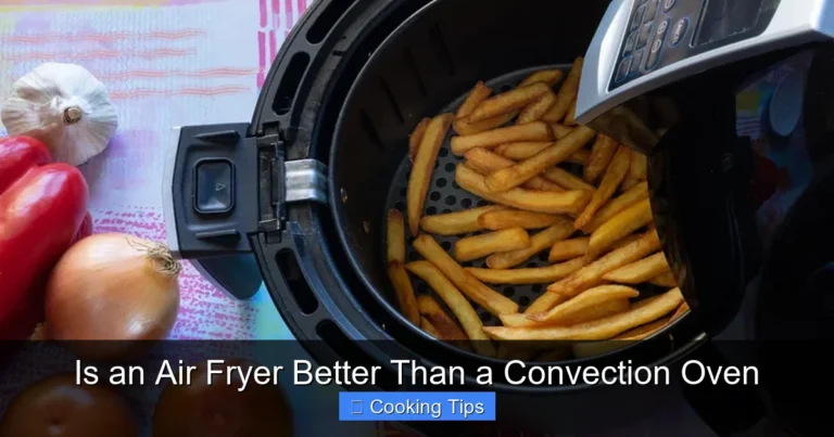 Why Is An Air Fryer Better Than A Convection Oven